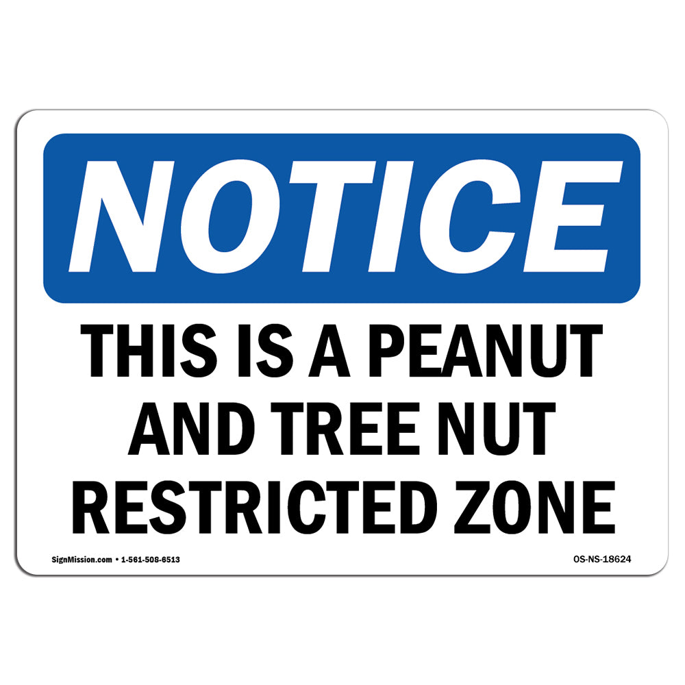 This Is A Peanut And Tree Nut Restricted Zone