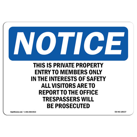 This Is Private Property Entry To Members