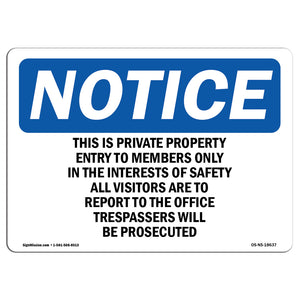 This Is Private Property Entry To Members