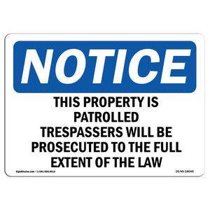 This Property Is Patrolled Trespassers Will