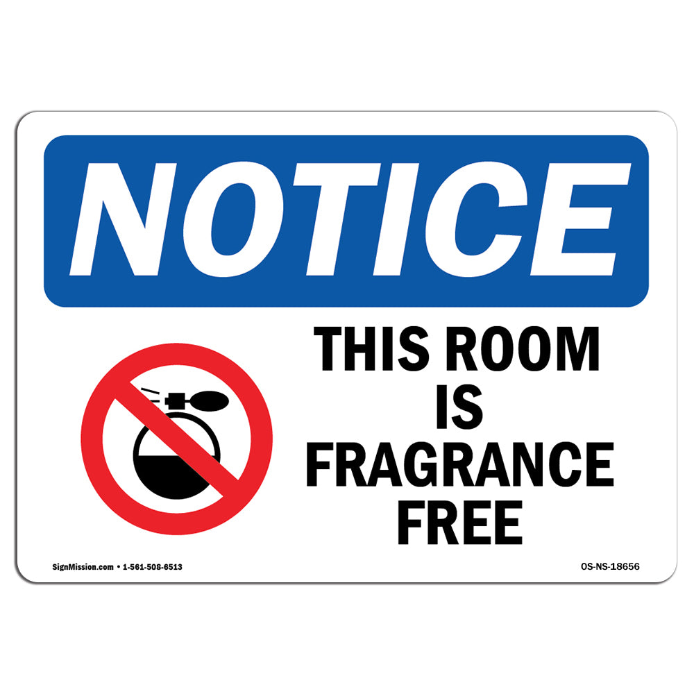 This Room Is Fragrance Free