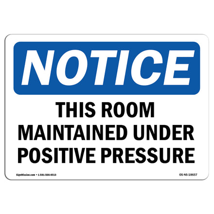 This Room Maintained Under Positive Pressure