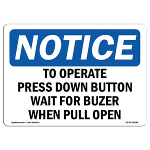 To Operate Press Down Button Wait For Buzzer