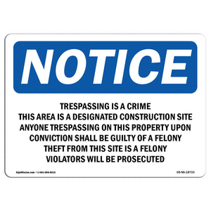 Trespassing Is A Crime This Area Is A Designated