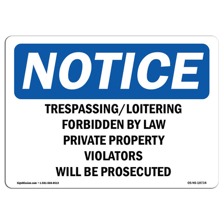 Trespassing Loitering Forbidden By Law Private