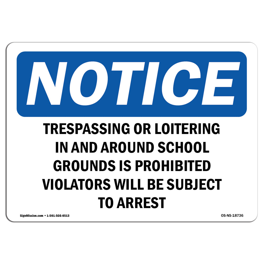 Trespassing Or Loitering In And Around School