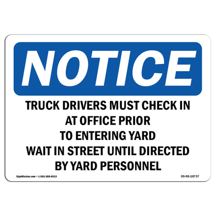 Truck Drivers Must Check In At Office Prior