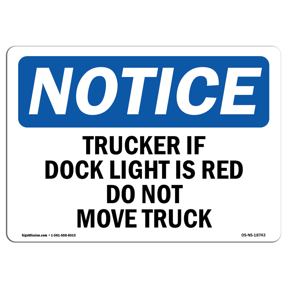 Trucker If Dock Light Is Red Do Not Move Truck