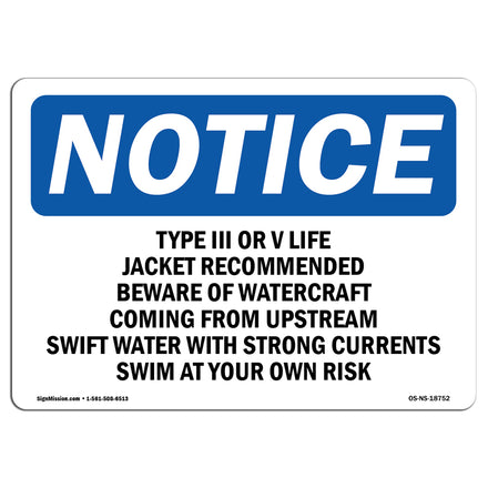 Type III Or V Life Jacket Recommended Beware Sign