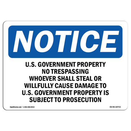 U.S. Government Property No Trespassing