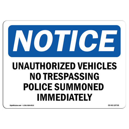 Unauthorized Vehicles No Trespassing Police