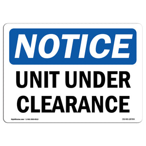 Unit Under Clearance Sign