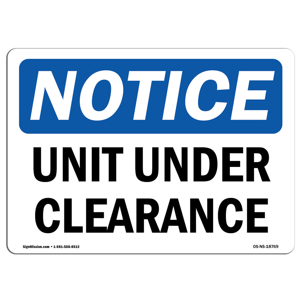 Unit Under Clearance Sign