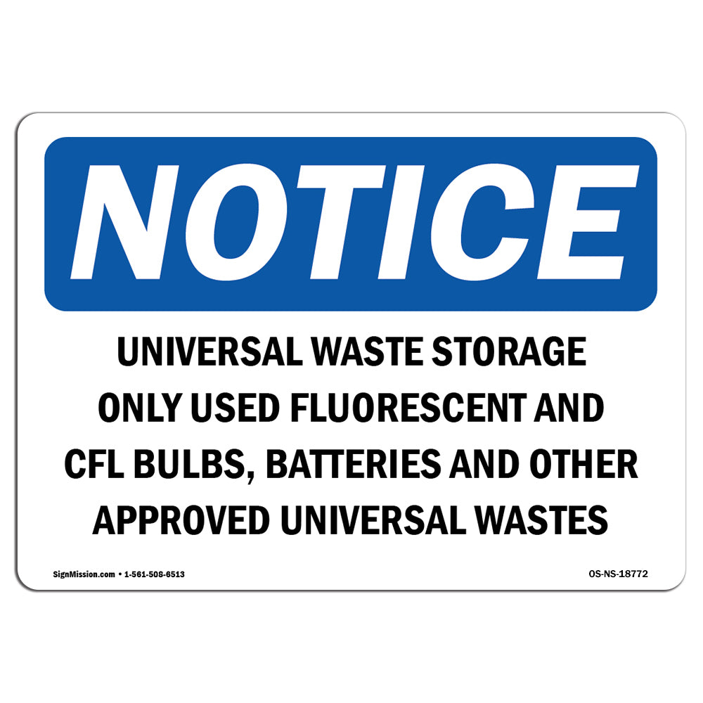 Universal Waste Storage Only Used Fluorescent