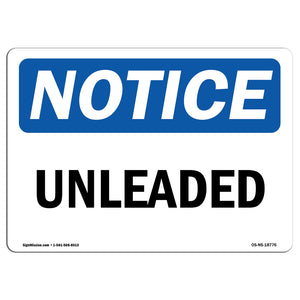 Unleaded Sign