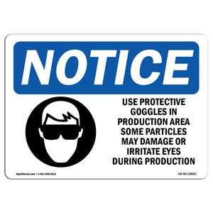 Use Protective Goggles In Production