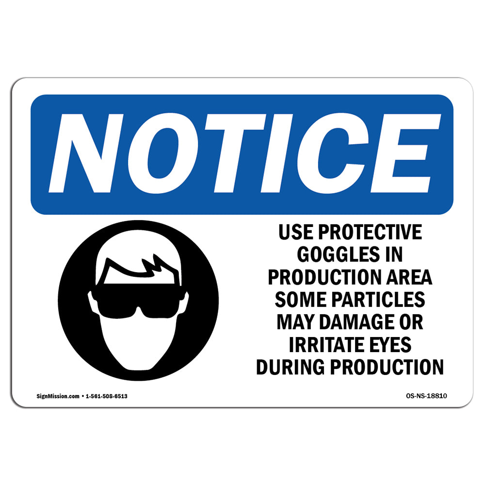 Use Protective Goggles In Production