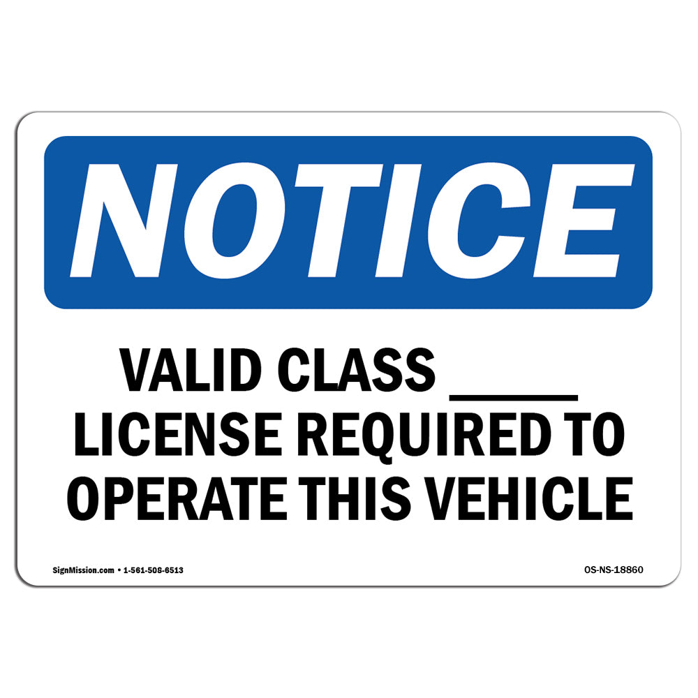 Valid Class ____ License Required To Operate