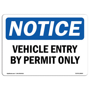 Vehicle Entry By Permit Only