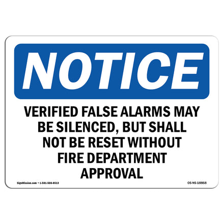 Verified False Alarms May Be Silenced, But