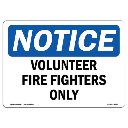 Volunteer Fire Fighters Only