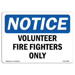 Volunteer Fire Fighters Only