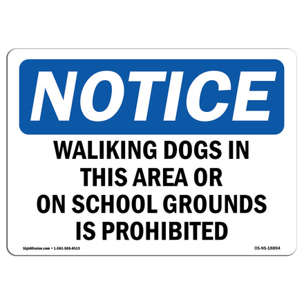 Walking Dogs In This Area Or On School Grounds