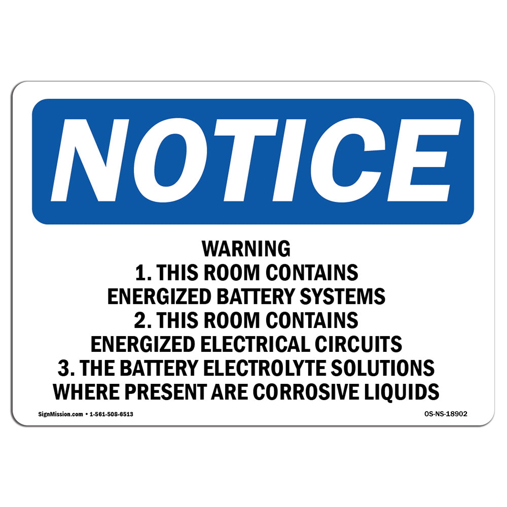 Warning 1. This Room Contains Energized Sign