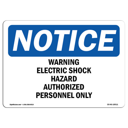 Warning Electric Shock Hazard Authorized