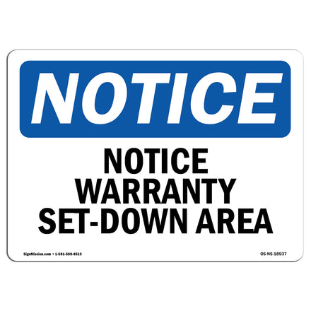 Warranty Set-Down Area