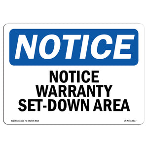 Warranty Set-Down Area