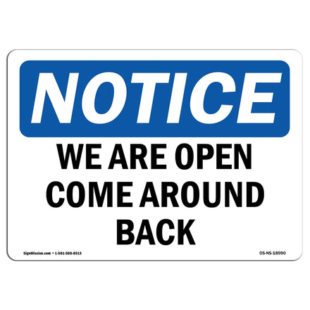 We Are Open Come Around Back