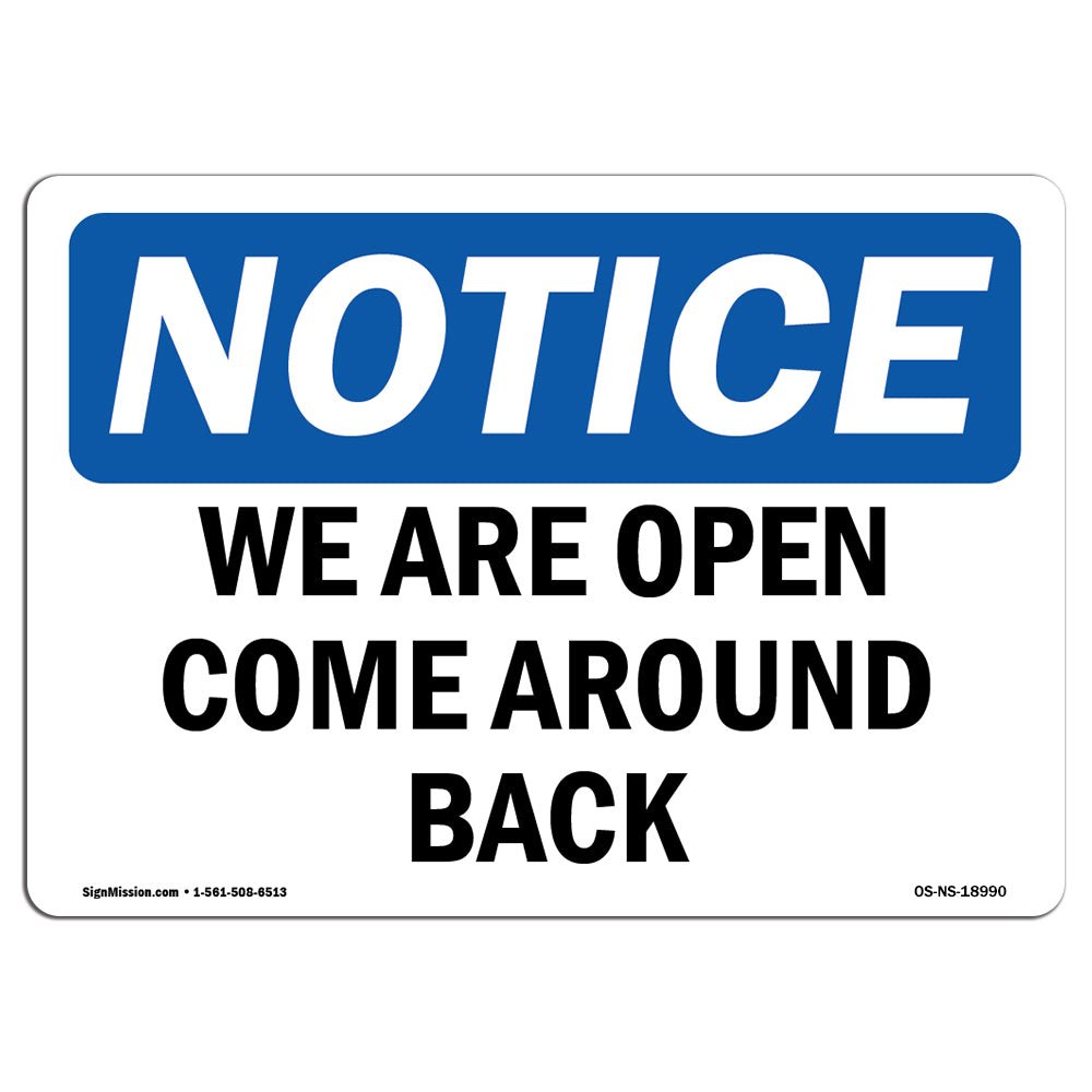 We Are Open Come Around Back