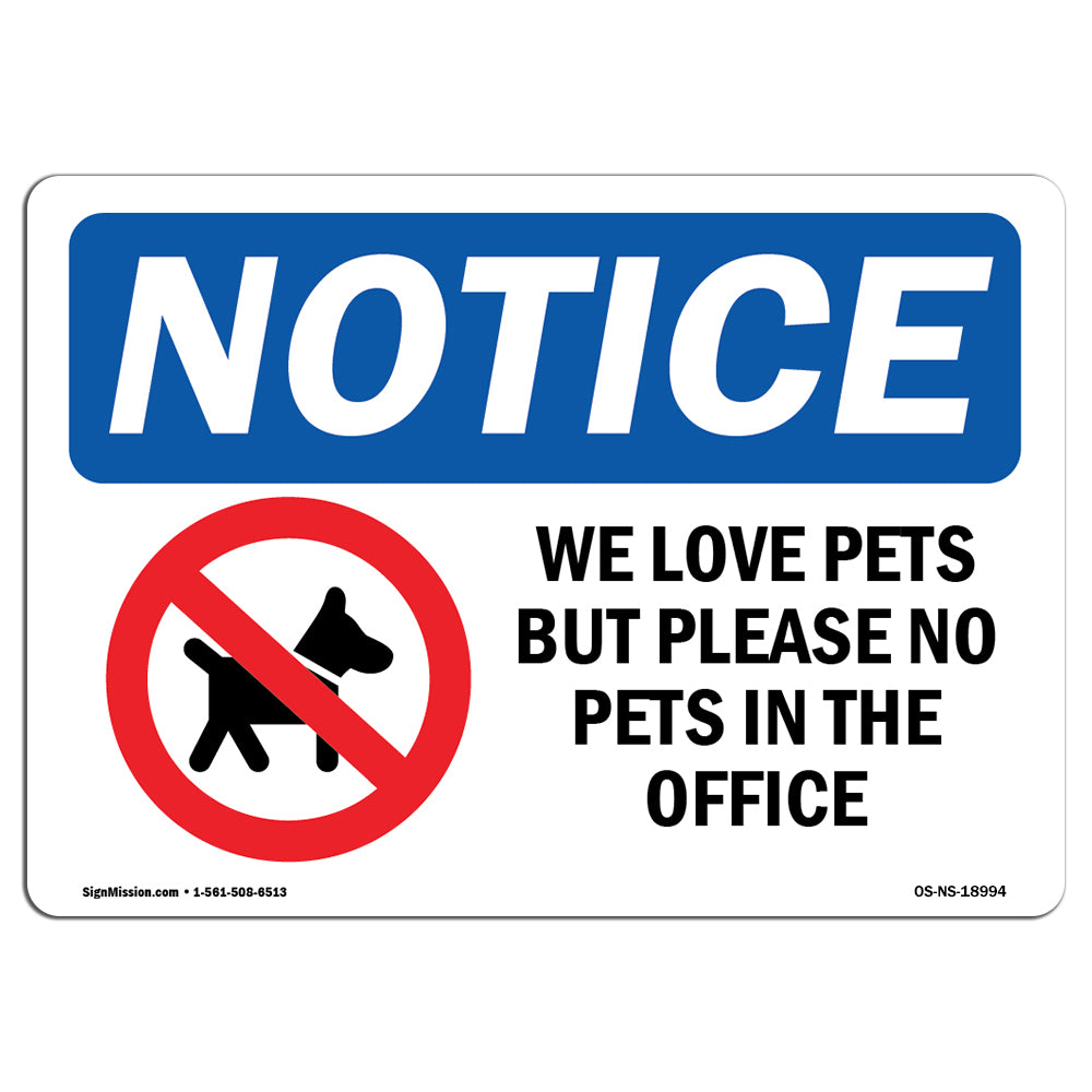 We Love Pets But Please No Pets