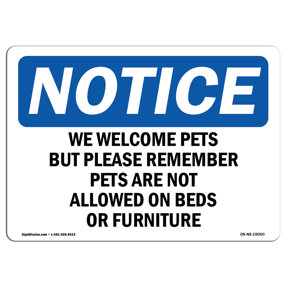 We Welcome Pets But Please Remember Pets