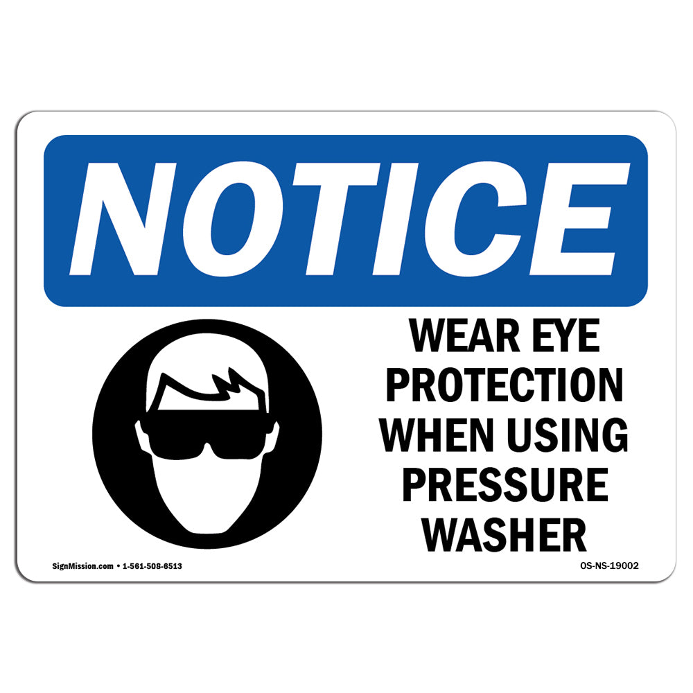 Wear Eye Protection When Using