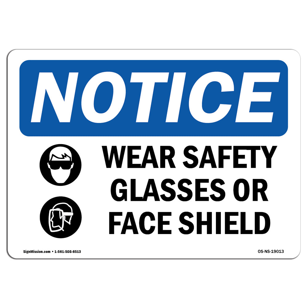 Wear Safety Glasses Or Face Shield