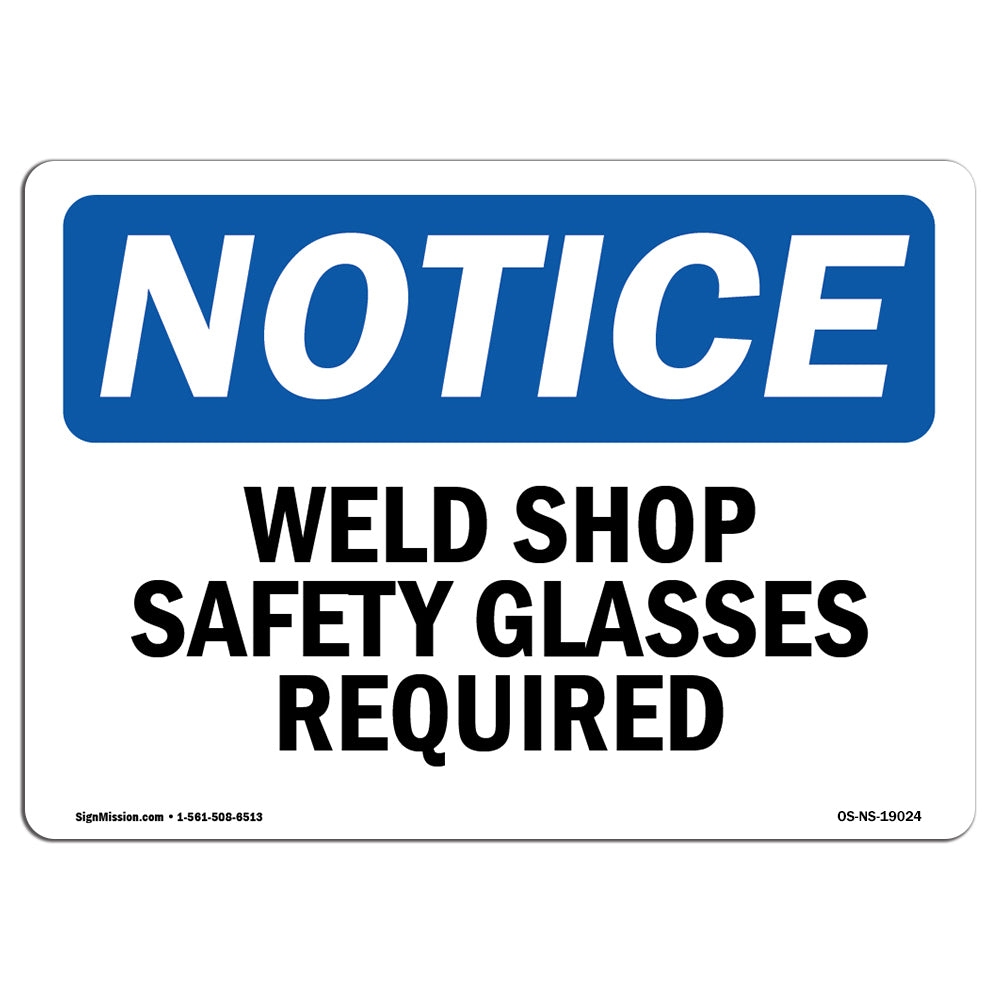 Weld Shop Safety Glasses Required