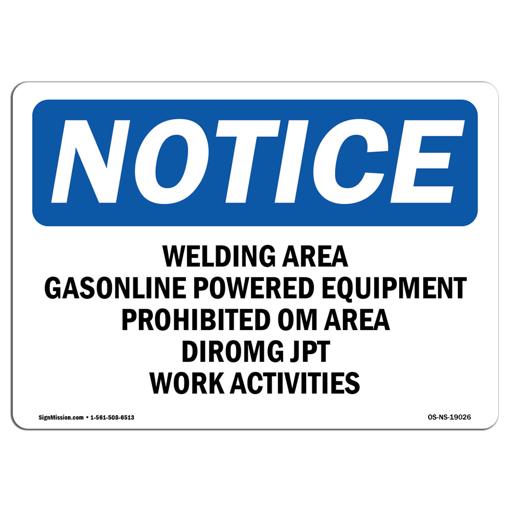 Welding Area Gasoline Powered Equipment