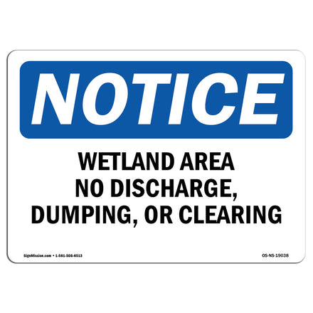 Wetland Area No Discharge, Dumping, Or Clearing