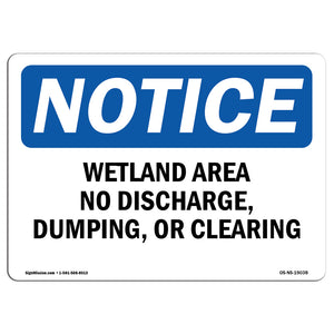 Wetland Area No Discharge, Dumping, Or Clearing