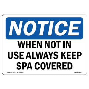 When Not In Use Always Keep Spa Covered