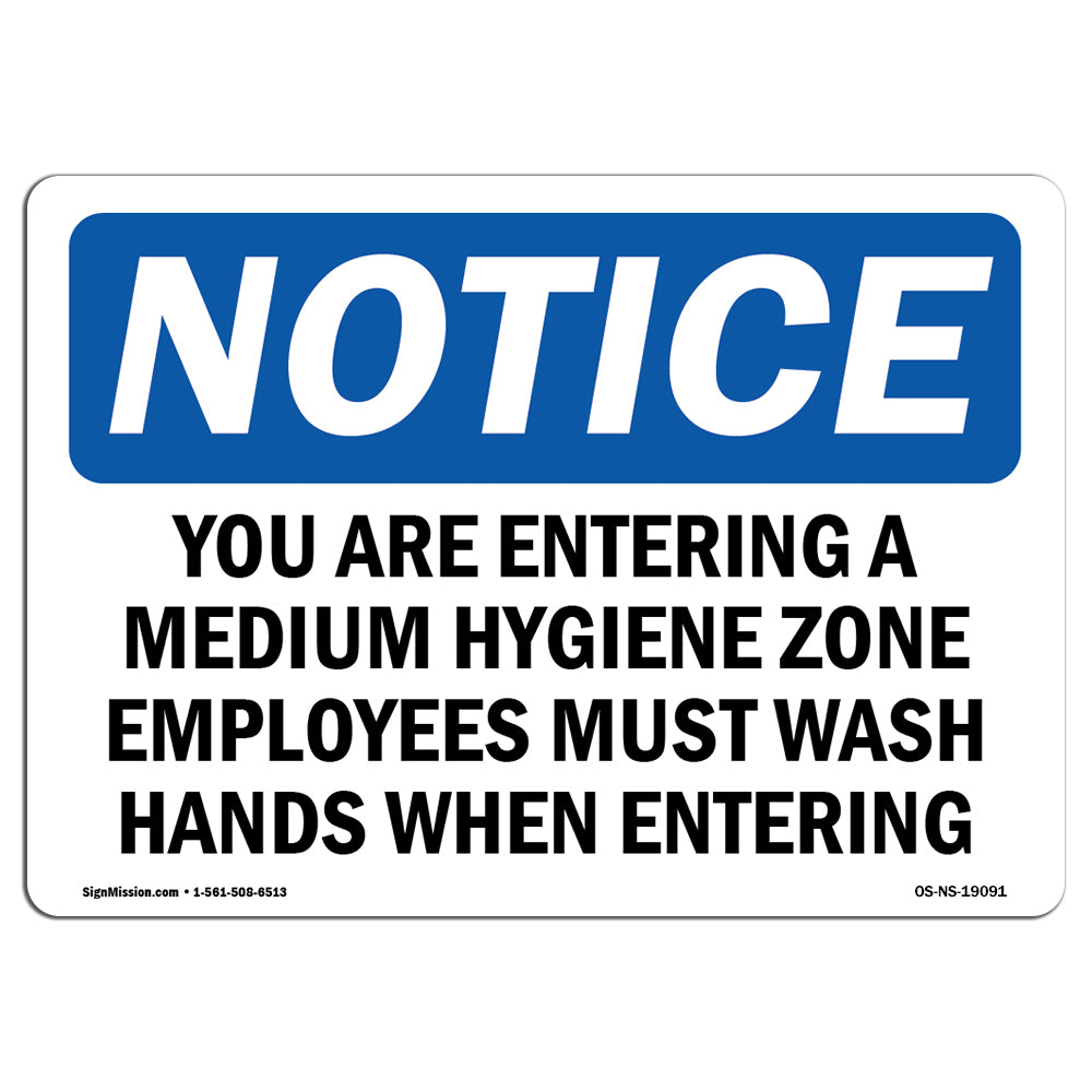 You Are Entering A Medium Hygiene Zone Employees
