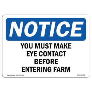 You Must Make Eye Contact Before Entering Farm