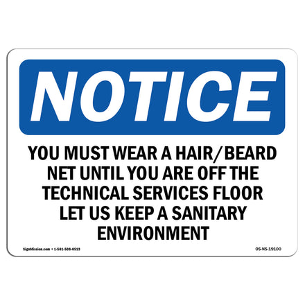 You Must Wear A Hair Beard Net Until You