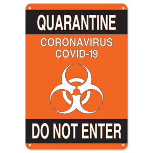 Quarantine Do Not Enter 2