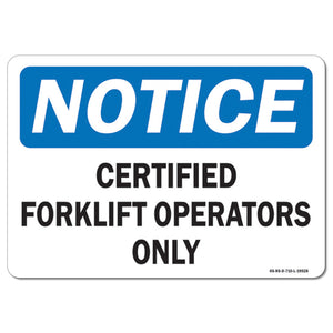 Certified Forklift Operators Only