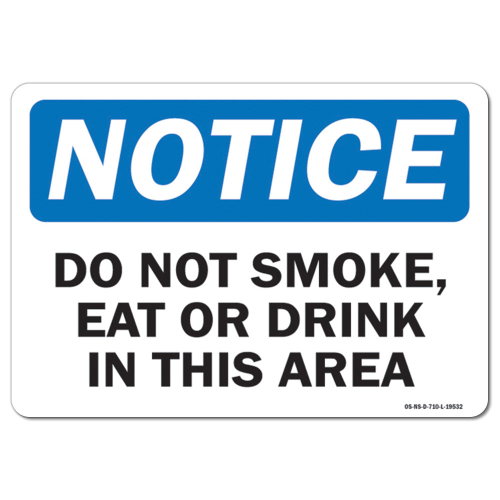 Do Not Smoke Eat Or Drink In This Area