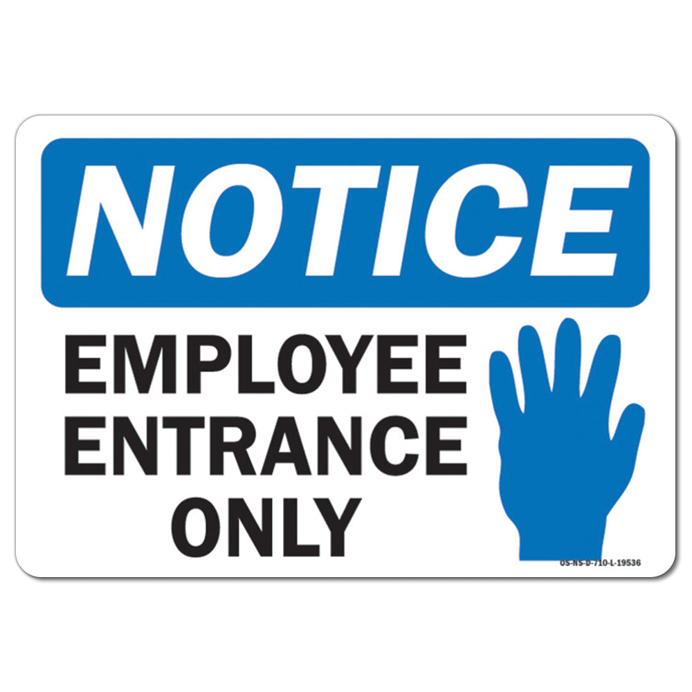 Employee Entrance Only with Hand Graphic