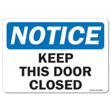 Keep This Door Closed
